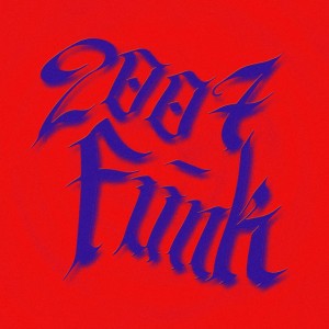 2007 Funk - Slowed