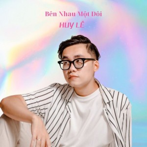 Bên Nhau Được Mấy