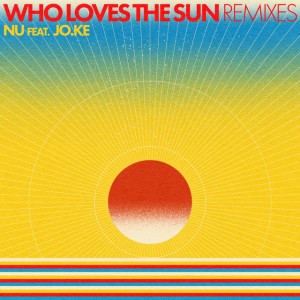 Who Loves The Sun - DSF Remix - Edit