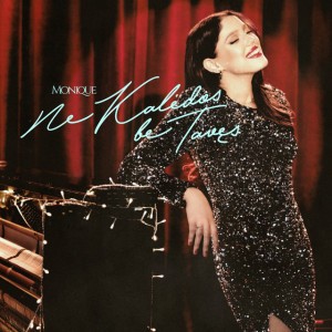 Ne Kalėdos Be Tavęs by Monique