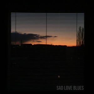 Sad Love Blues