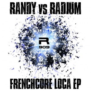 Frenchcore Loca - Original Mix