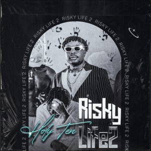 Risky Life 2 (Interlude)