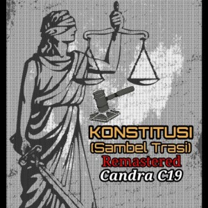 Konstitusi (Sambel Trasi) - 2024 Remaster