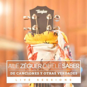Duele Saber (De Canciones y Otras Verdades) - Live Sessions