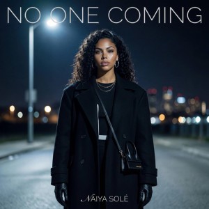 No One Coming