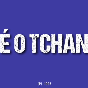 É O Tchan Medley: Pau Que Nasce Torto / Melô Do Tchan (Album Version)