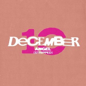 Angel - Stripped by December 10