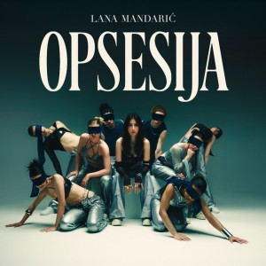 Opsesija by Lana Mandarić