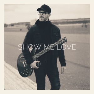Show Me Love