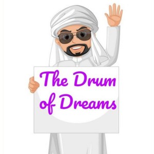 The Drum of Dreams