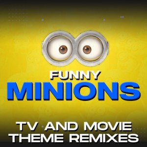 Imperial March (Darth Vader Theme) [Minions Remix]