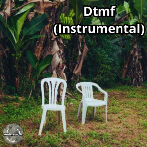 Dtmf - Instrumental