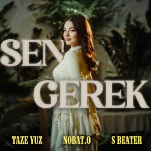 Sen Gerek