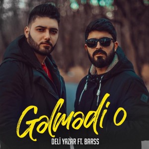 Gelmedi O 