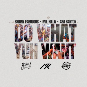 Do What Yuh Want