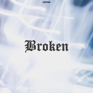 Broken