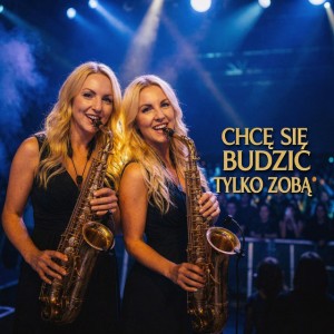Chcę się budzić tylko z tobą