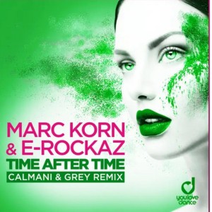 Time After Time - Calmani & Grey Extend Remixed