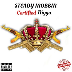 Certified Nigga