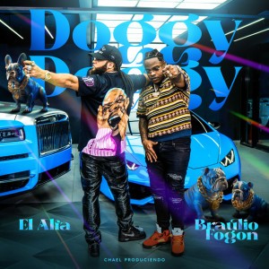 Doggy Doggy by El Alfa & Braulio Fogon