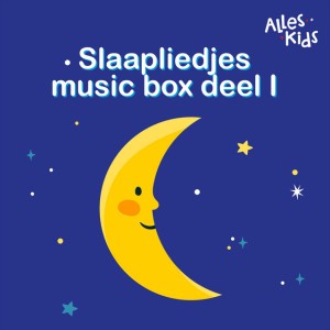 Slaap kindje slaap (musicbox versie)