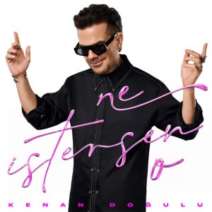 Ne İstersen O by Kenan Doğulu