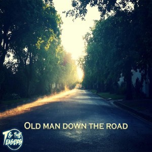 Old Man Down the Road