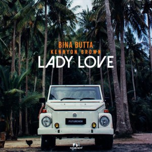 Lady Love (feat. Kennyon Brown)