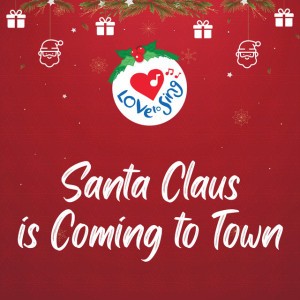 Santa Claus Is Coming to Town
