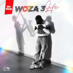 Woza 3 life