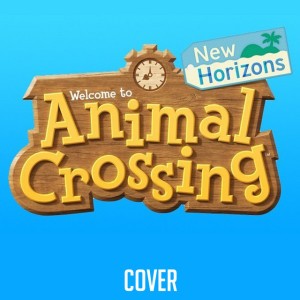 Animal Crossing: New Horizons (Theme) (Cover)