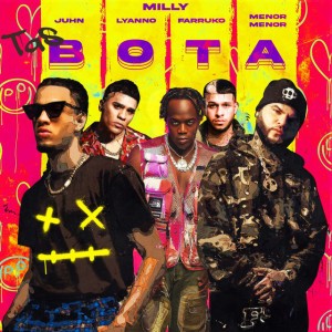 Tas Bota (feat. Farruko & Lary Over)