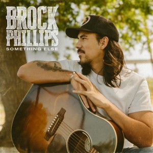 Something Else by Brock Phillips