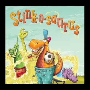 Stink-o-saurus Song