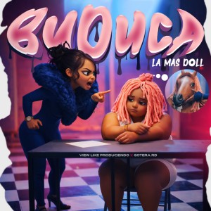 Buduca by La Mas Doll & Gotera RD & View Like Produciendo