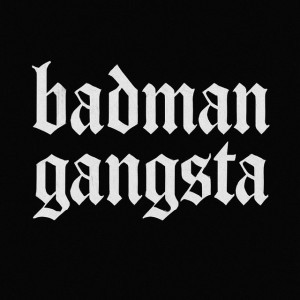 badman gangsta