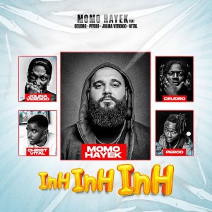 Inh Inh Inh by Momo Hayek & Ceudro & Peroo & Jolina Verdigo & Vital