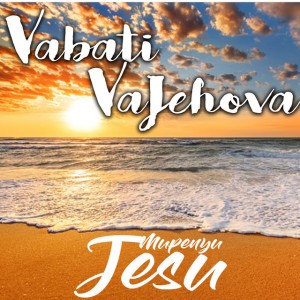 Hatirwe nenyama by Vabati VaJehova