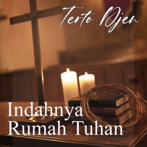 Indahnya Rumah Tuhan