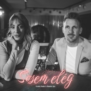 Sosem elég by Fisher Norbi & Horányi Juli