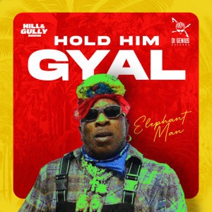 Hold Him Gyal