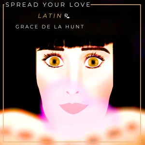 Spread Your Love - Latin