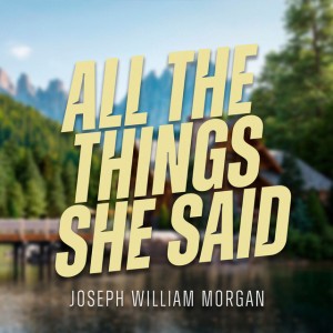 All the Things She Said