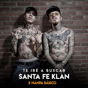 Te Iré a Buscar (feat. Nanpa Básico)