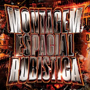Montagem Espacial Rubistica - Slowed