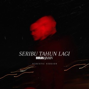 Seribu Tahun Lagi - Acoustic