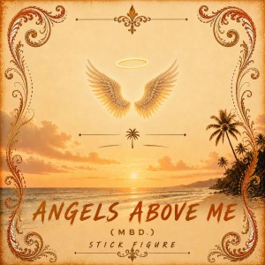 Angels Above Me