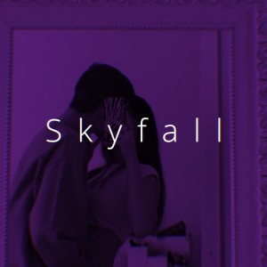 Skyfall - Speed