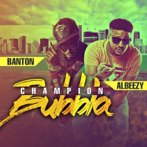 Champion Bubbla (feat. Banton)